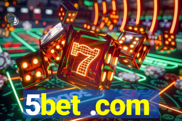 5bet .com